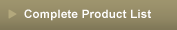 Complete Product List