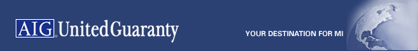 AIG United Guaranty - Your Desintation for MI