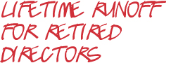 Lifetime Runoff For Retired Directors