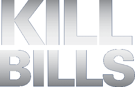 KILL BILLS